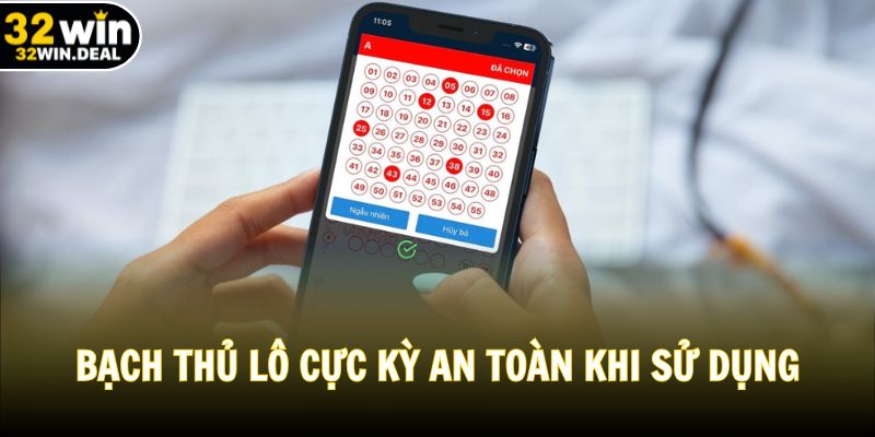 Bạch thủ lô cực kỳ an toàn khi sử dụng